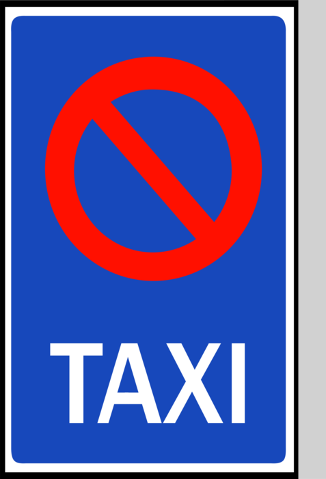 Vector Illustration of European Union EU Traffic Highway Road Sign, No Taxis